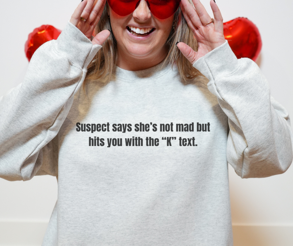 Suspect Says She's Not Mad But Sweatshirt Bad Addiction