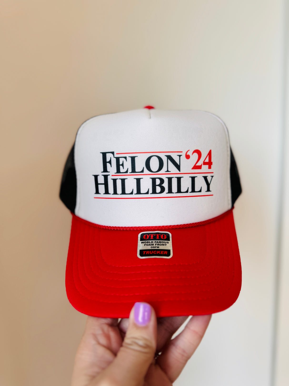 Felon Hillbilly '24- Trucker Hat