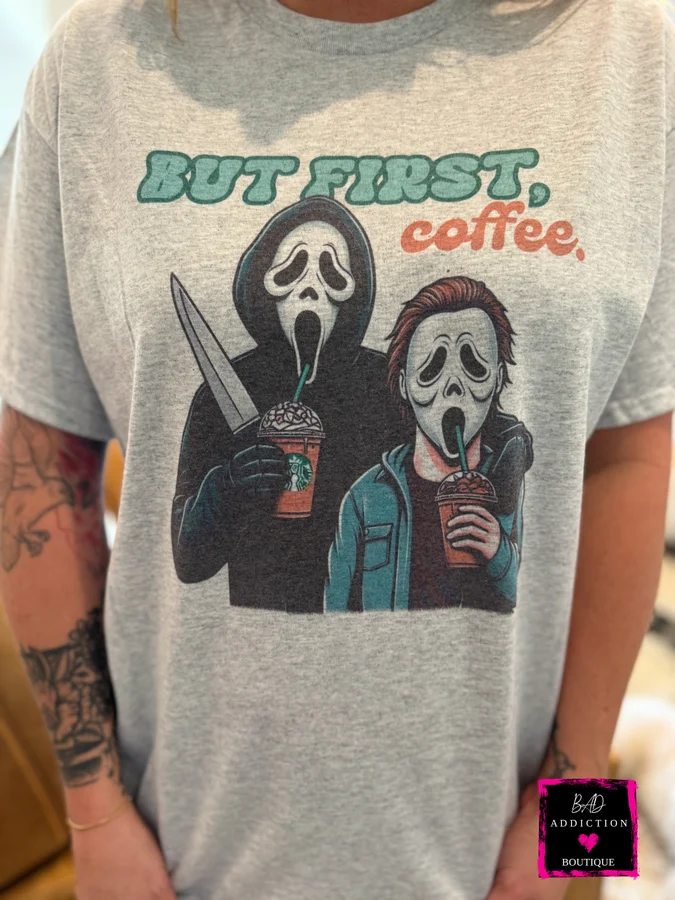 But First Coffee Tee