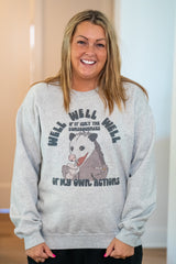 Consequences of My Own Actions Sweatshirt