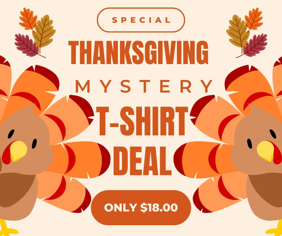 MYSTERY THANKSGIVING T-SHIRT