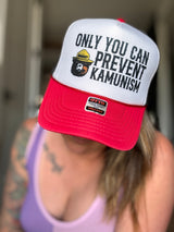 Only You Can Prevent Kamunism Trucker Hat