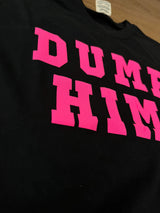 Dump Him Puff Ink Tee