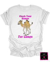 Check Your Humps For Lumps Tee