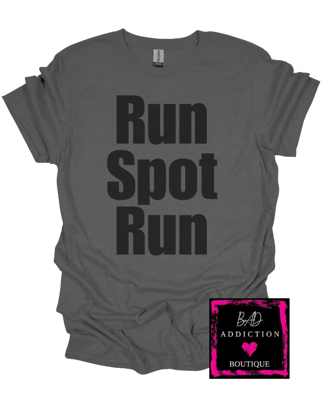 Run Spot Run Tee