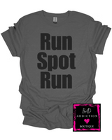 Run Spot Run Tee