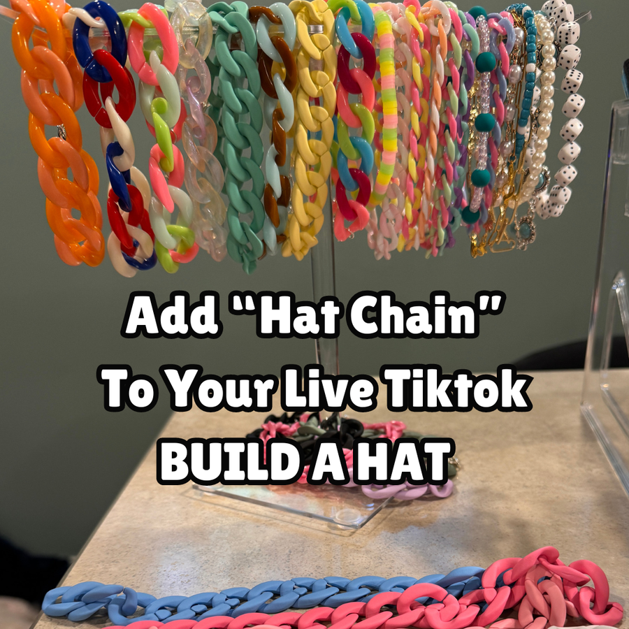 ADD ON- HAT CHAIN - TikTok Live